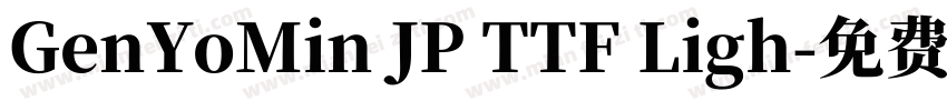GenYoMin JP TTF Ligh字体转换